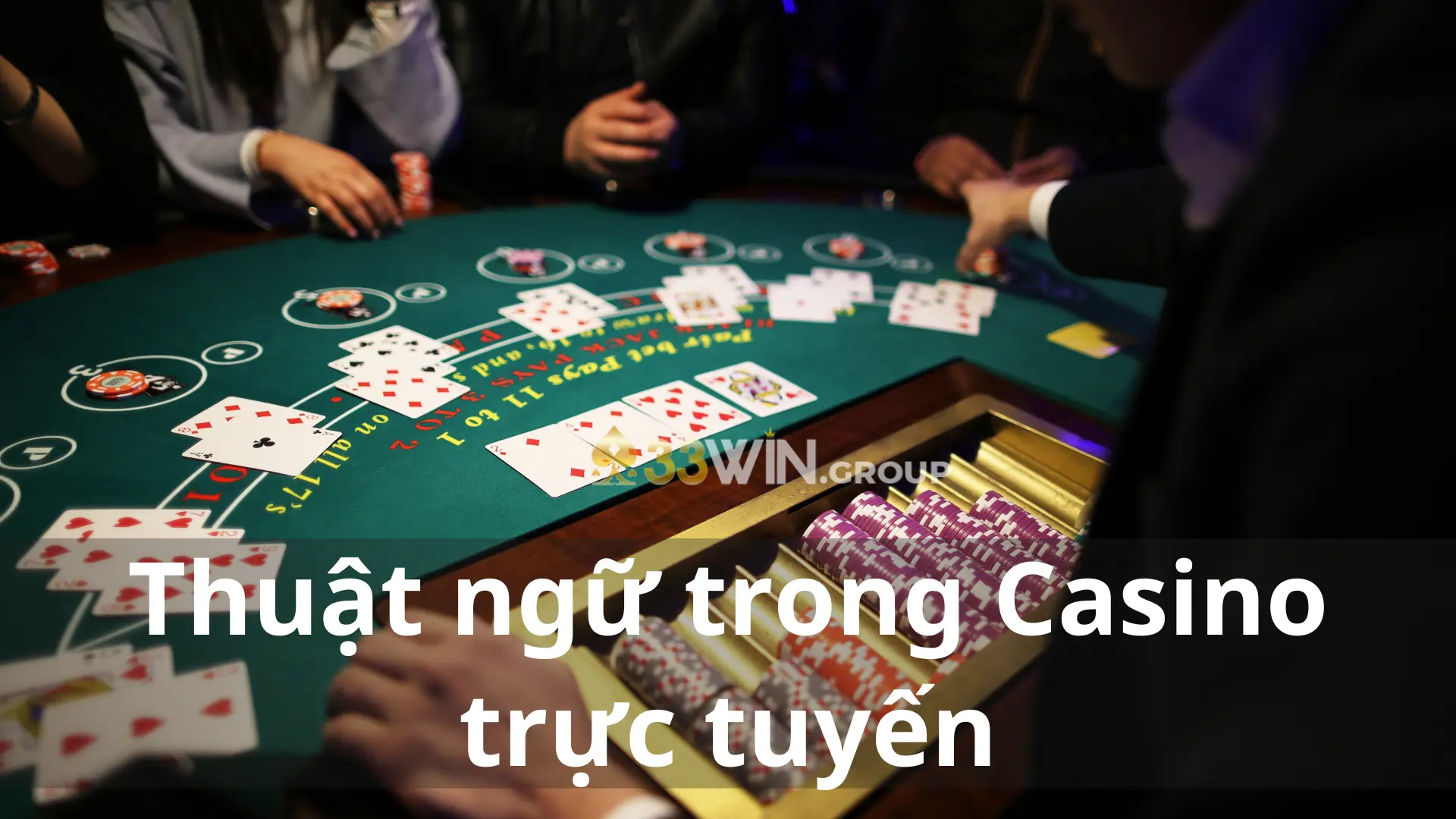 Thuật ngữ trong Casino trực tuyến